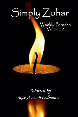 Simply Zohar Vol. 2 - Rav Avner Friedmann - cover