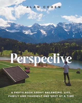 Perspective - Amazon edition - Alan Cohen - cover