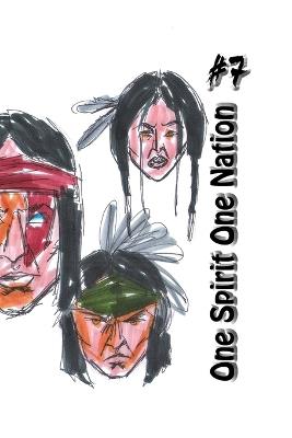 One Spirit, One Nation #7 - Jose L F Rodrigues - cover