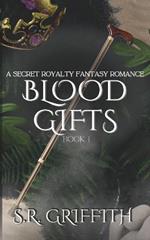 Blood Gifts