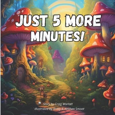 Just 5 More Minutes - Craig Marlatt - cover
