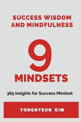 Success wisdom and Mindfulness: 365 Insights for Success Mindset - Yongnyeon Kim - cover