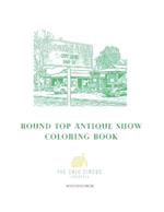 Round Top, Coloring Experience: Antique Coloring Book