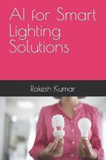 AI for Smart Lighting Solutions