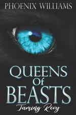 Queens of Beasts: Taming Revy