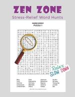 Zen Zone: Stress-Relief Word Hunts