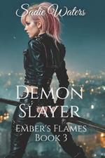 Demon Slayer: Ember's Flames Book 3
