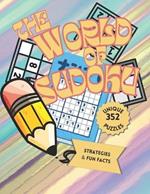 The world of Sudoku: A journey from Beginner to Brilliance