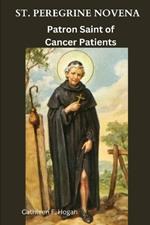 St. Peregrine Novena: Patron Saint of Cancer Patients