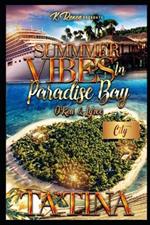Summer Vibes In Paradise Bay: O'Kai & Iyree