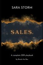 Sales.: A complete SDR playbook