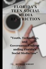Florida's Teen Social Media Restriction: 
