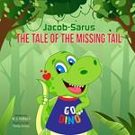 Jacob-Sarus: The Tale of the Missing Tail