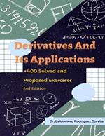 Derivatives and Its Applications: + 400 Solved and Proposed Exercises