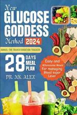 New Glucose Goddess Method 2024