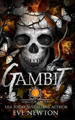 Gambit: A Dark College Reverse Harem