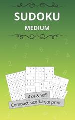 Sudoku Medium: A Book With More Than 150 Sudoku Puzzles from Medium Easy to Medium Hard for Teens, Adults, and Seniors Maily has 4x4 and 9x9 sudoku puzzles. Contains rules and solutions.