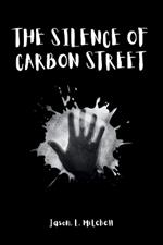 The Silence of Carbon Street: Uncovering the Truth Behind the Lehighton Tragedy