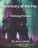 Sanctuary of the Fey: Fantasy Fiction