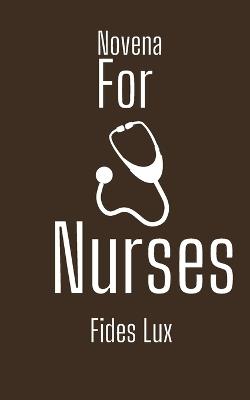 Novena for Nurses - Fides Lux - cover
