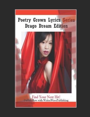 Drago Dream: Find Your Next Hit! - Ashley Tucker - cover