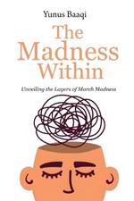 The Madness Within: Unveiling the Layers of March Madness