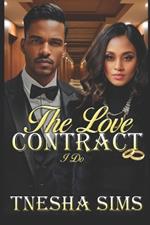 The Love Contract: I Do