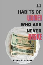 11 habits of women who are never broke: Becoming financially unbreakable