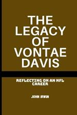 The Legacy of Vontae Davis: Reflecting on an NFL Career