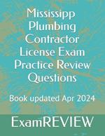 Mississipp Plumbing Contractor License Exam Practice Review Questions