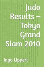 Judo Results - Tokyo Grand Slam 2010