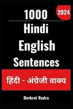 1000 Daily Use Hindi to English Sentences For English Speaking Beginners