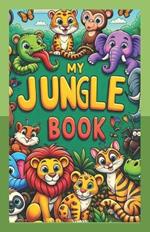 My Jungle Book: Coloring Book for Kids
