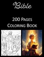 Bible Coloring Book: An Adult and Kids Coloring Book Featuring 200 of the World's Most Beautiful Bible Pictures for Stress Relief and Relaxation Religious Christian Catholic
