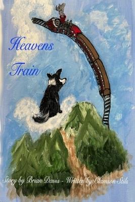 Heavens Train - Brian Davis,Clamson Stils - cover