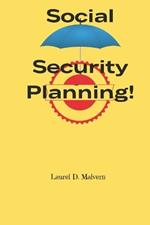 Social Security Planning!