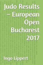 Judo Results - European Open Bucharest 2017