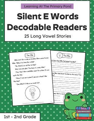 Silent E Words Long Vowel Readers: Decodable Books Grade 1 / Grade 2 - Alison Ryan - cover