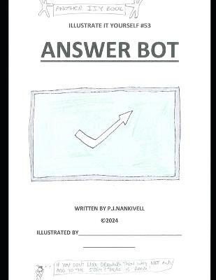 Answer Bot - P J Nankivell - cover