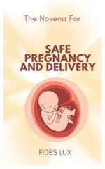 Novena for Safe Pregnancy and Delivery