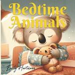 Bedtime Animals: Nursery Rhymes For Children, Kids Ages 1-3