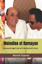 Melodies of Ramayan: Ramanand Sagar's Epic with Ravindra Jain's Music