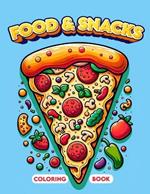 Food & Snacks Coloring Book: Discover the charm of small eats and sweet treats as you bring their vibrant colors and intricate designs to life. Perfect for food lovers looking to express their creativity.