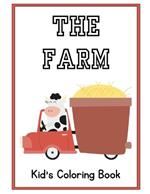 On The Farm Coloring Book: Coloring Book