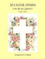 20 Easter Hymns for Brass Quintet: Vols. 1 & 2