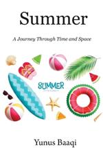 Summer: A Journey Through Time and Space