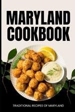Maryland Cookbook: Traditional Recipes of Maryland