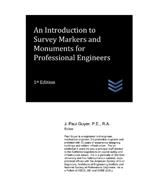 An Introduction to Survey Markers and Monuments for Professional Engineers
