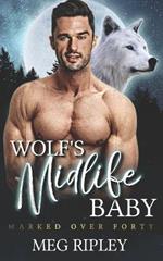 Wolf's Midlife Baby