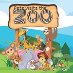 Pete visits the Zoo